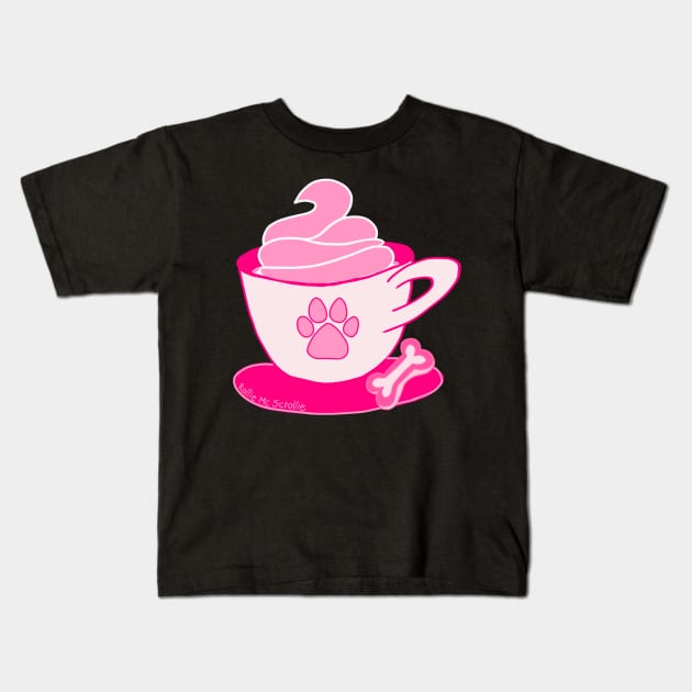 Puppuccino Pup Cup Pink Dog Kids T-Shirt by ROLLIE MC SCROLLIE